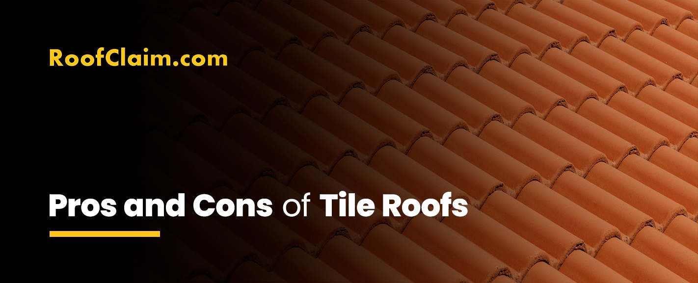 Pros and Cons of Tile Roofs Advantages of Tile Roofs