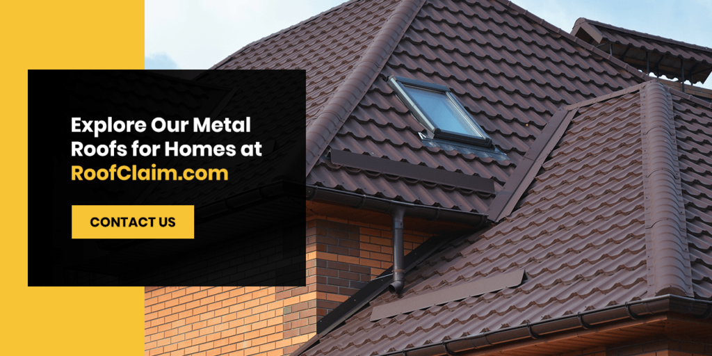 Explore our metal roofs for homes at RoofClaim.